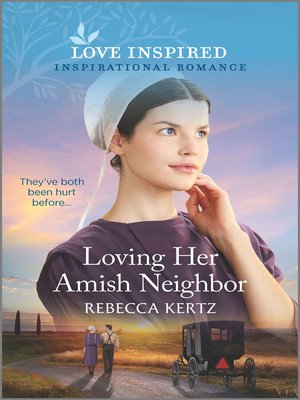 cover image of Loving Her Amish Neighbor